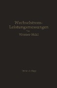 Wechselstrom-Leistungsmessungen - Werner Skirl