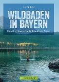 Wildbaden Bayern - Maria Eckl