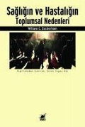 Cover-Bild zum Titel 'Sagligin ve Hastaligin Toplumsal Nedenleri' von 'William C. Cockerham'