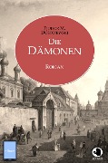 Cover-Bild zum Titel 'Die Dämonen' von 'Fjodor M. Dostojewski'