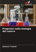 Cover-Bild zum Titel 'Progressi nella biologia del cancro' von 'Ghassan Tranesh'