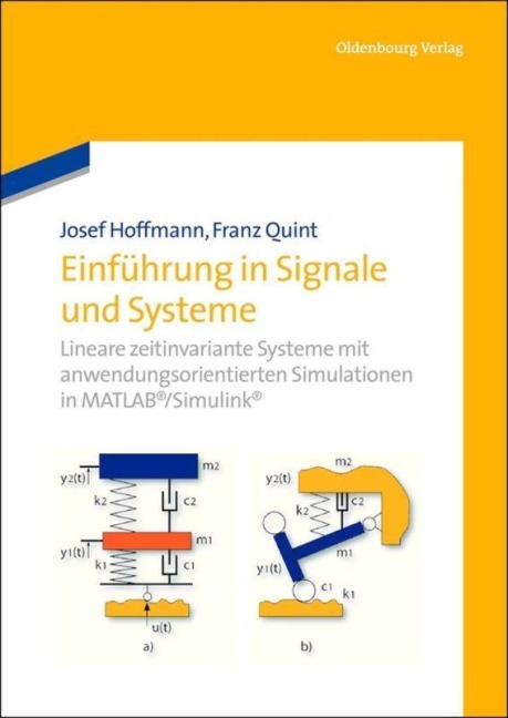 Einführung in Signale und Systeme - Franz Quint, Josef Hoffmann