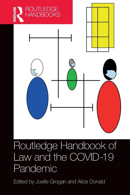 Routledge Handbook of Law and the COVID-19 Pandemic - 