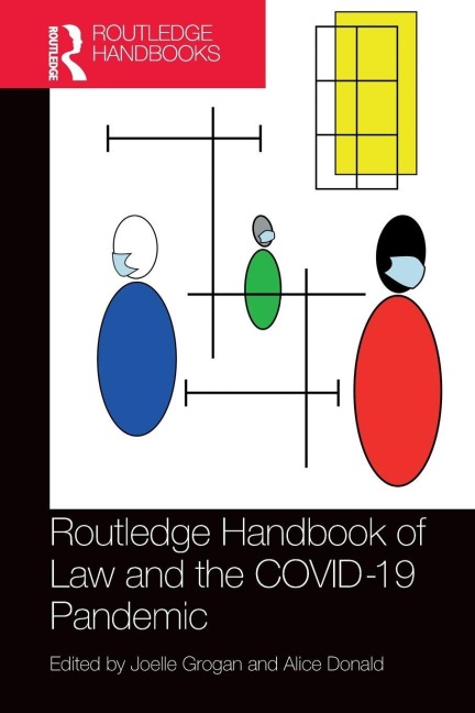 Routledge Handbook of Law and the COVID-19 Pandemic - 