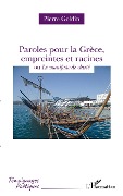 Cover-Bild zum Titel 'Paroles pour la Grèce, empreintes et racines' von 'Pierre'