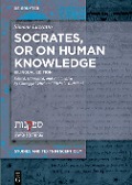 Socrates, or on Human Knowledge - Simone Luzzatto
