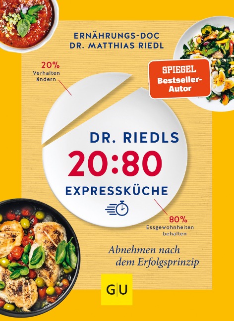 Dr. Riedls 20:80 Expressküche - Matthias Riedl