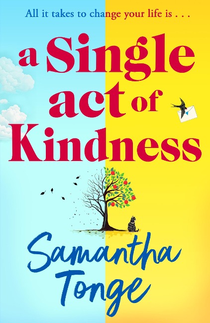 A Single Act of Kindness - Samantha Tonge