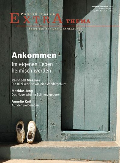 Ankommen - Im eigenen Leben heimisch werden - Hannah Glasner, Werner Gross, Thaddeus Herrmann, Klaus Hofmeister, Mathias Jung