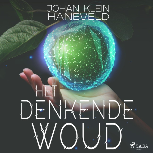 Het denkende woud - Johan Klein Haneveld