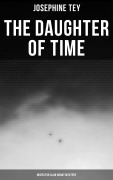 Cover-Bild zum Titel 'The Daughter of Time (Inspector Alan Grant Mystery)' von 'Josephine Tey'
