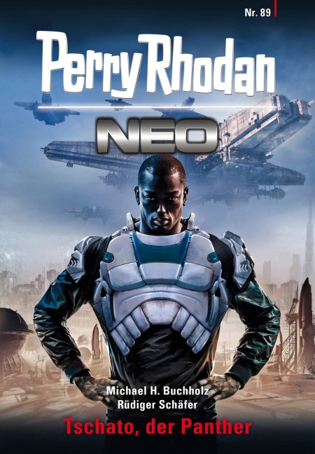 Perry Rhodan Neo 89: Tschato, der Panther - Michael H. Buchholz, Rüdiger Schäfer