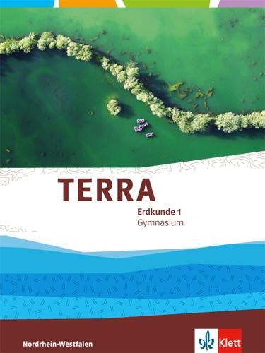 TERRA Erdkunde 5./6. Klasse für Nordrhein-Westfalen. Ausgabe für Gymnasien. Schülerbuch - 