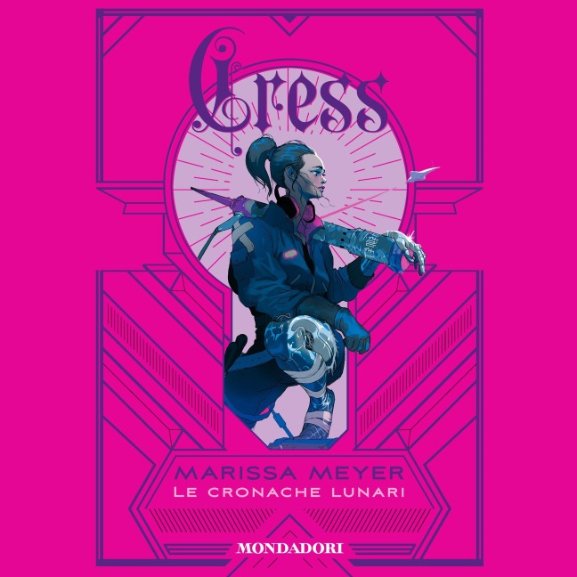 Cress - Cronache lunari - Meyer Marissa