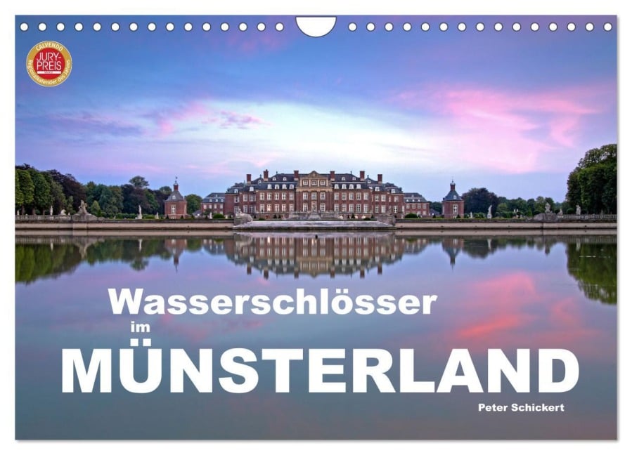 Wasserschlösser im Münsterland (Wandkalender 2025 DIN A4 quer), CALVENDO Monatskalender - Peter Schickert