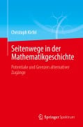 Cover-Bild zum Titel 'Seitenwege in der Mathematikgeschichte' von 'Christoph Kirfel'