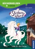 Sternenschweif, Bücherhelden 1. Klasse, Hilfe für die Ponys - Linda Chapman