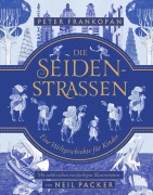 Cover-Bild zum Titel 'Die Seidenstraßen' von 'Peter Frankopan'
