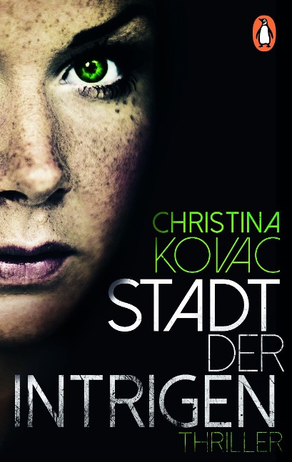 Stadt der Intrigen - Christina Kovac