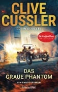 Cover-Bild zum Titel 'Das graue Phantom' von 'Clive Cussler, Robin Burcell'