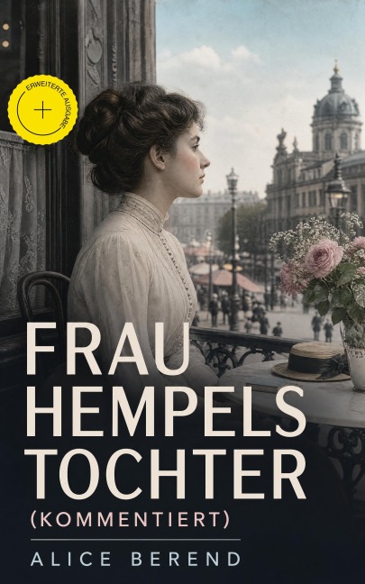 Frau Hempels Tochter (Kommentiert) - Alice Berend