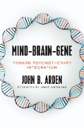 Cover-Bild zum Titel 'Mind-Brain-Gene' von 'John Arden'