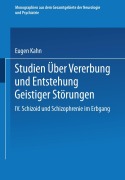Cover-Bild zum Titel 'Studien über Vererbung und Entstehung Geistiger Störungen' von 'Eugen Kahn'