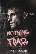 Cover-Bild zum Titel 'Nothing to Fear: Dunkle Mafia Romance (Deutsche Ausgabe)' von 'Anya S. G'