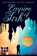 Empire of Ink: Alle Bände der Fantasy-Reihe über die Magie der Tinte in einer E-Box! - Jennifer Alice Jager