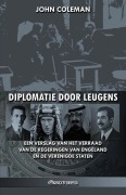 Cover-Bild zum Titel 'Diplomatie door leugens' von 'John Coleman'