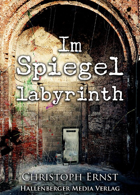 Im Spiegellabyrinth - Christoph Ernst