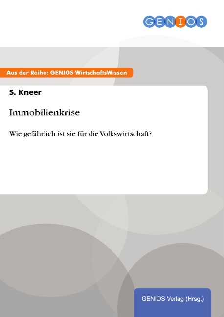 Immobilienkrise - S. Kneer