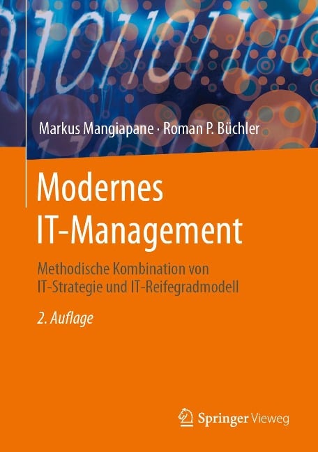 Modernes IT-Management - Markus Mangiapane, Roman P. Büchler