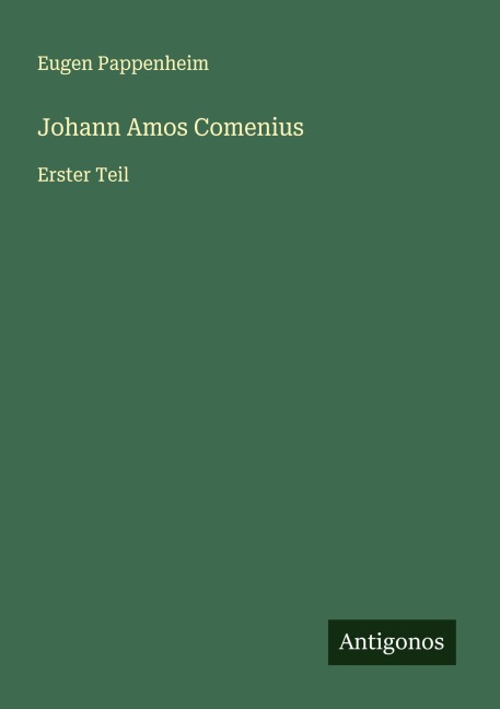 Johann Amos Comenius - Eugen Pappenheim