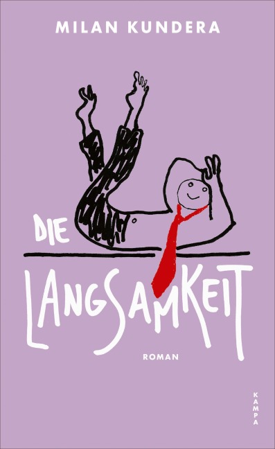 Die Langsamkeit - Milan Kundera