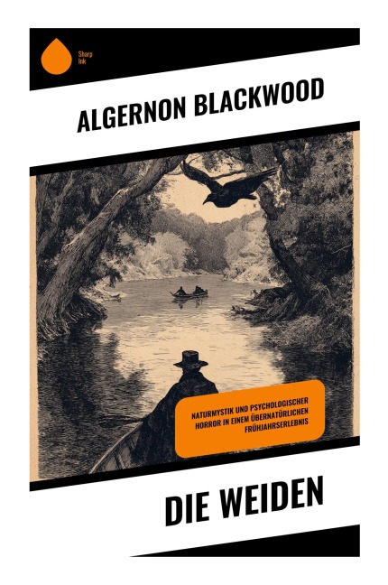 Die Weiden - Algernon Blackwood
