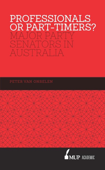 Professionals or Part-Timers? - Peter Van Onselen