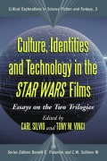 Cover-Bild zum Titel 'Culture, Identities and Technology in the Star Wars Films' von ''