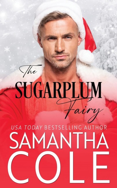 The Sugarplum Fairy - Samantha Cole