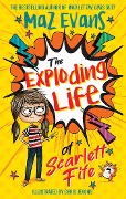 Cover-Bild zum Titel 'The Exploding Life of Scarlett Fife' von 'Maz Evans'
