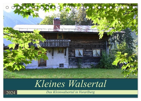 Kleines Walsertal - Das Kleinwalsertal in Vorarlberg (Tischkalender 2024 DIN A5 quer), CALVENDO Monatskalender - Flori Flori0