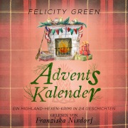 Cover-Bild zum Titel 'Adventskalender' von 'Felicity Green'