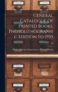 General Catalogue of Printed Books. Photolithographic Edition to 1955; 196 - 