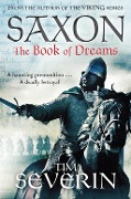 Cover-Bild zum Titel 'Saxon: The Book of Dreams' von 'Tim Severin'