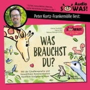 Cover-Bild zum Titel 'Was brauchst du?' von 'Sigrun Eder, Barbara Weingartshofer, Hanna Grubhofer'