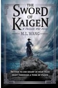 Cover-Bild zum Titel 'The sword of Kaigen: Eine theonitische Kriegsgeschichte' von 'M. L. Wang'