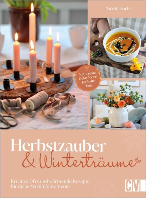 Herbstzauber und Winterträume - Nicole Korte