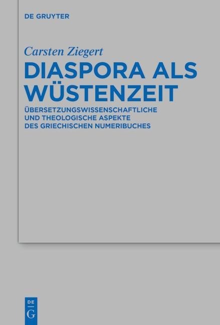 Diaspora als Wüstenzeit - Carsten Ziegert