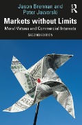 Cover-Bild zum Titel 'Markets without Limits' von 'Jason F. Brennan, Peter Jaworski'