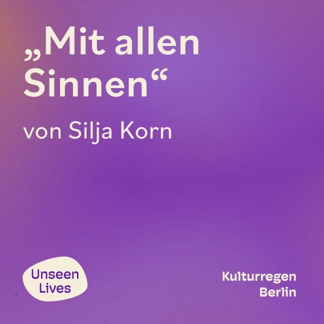 Mit allen Sinnen - Silja Korn